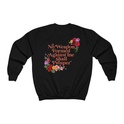 No Weapon Formed Sweatshirt (Front/Back) Additional Colors - My Vintage Candy